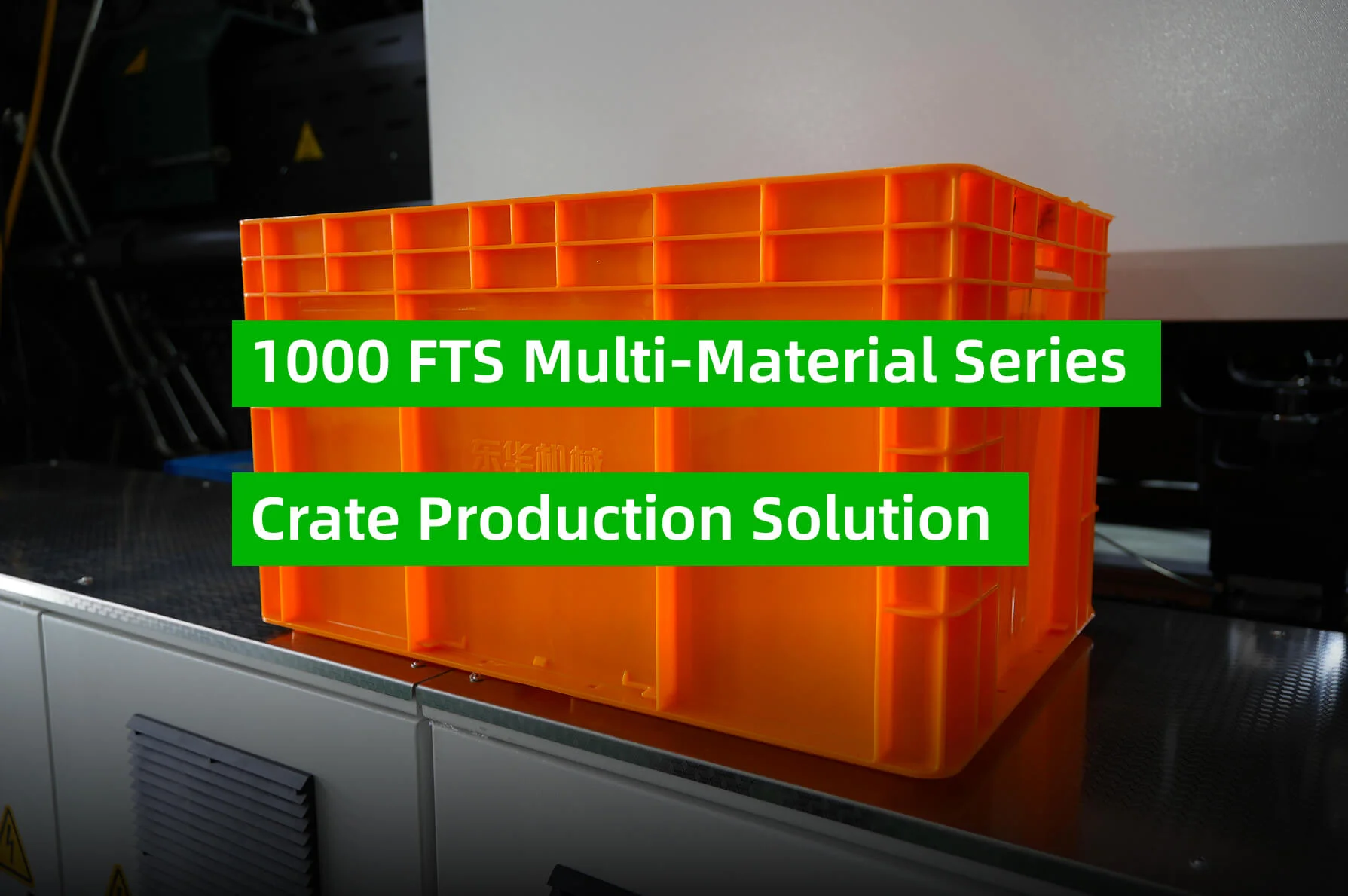 1000FTS Solution for Crates